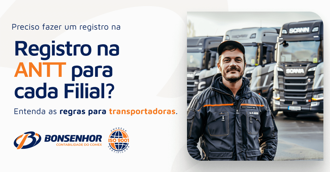 Preciso fazer um registro na ANTT para cada filial Entenda as regras para transportadoras